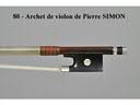 Archet de violon de Pierre SIMON, mont� argent. 60g. Tr�s bon �t - Archet de violon de Pierre SIMON, mont� argent. 60g. Tr�s bon �tat. Dans le livre l'Archet p.183 n�5 Tome II