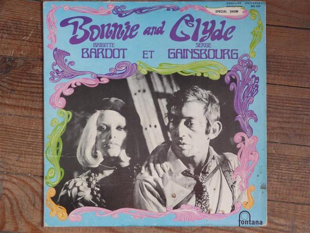 Bonnie and Clyde Brigitte Bardot et Serge Gainsbourg Disque vinyle